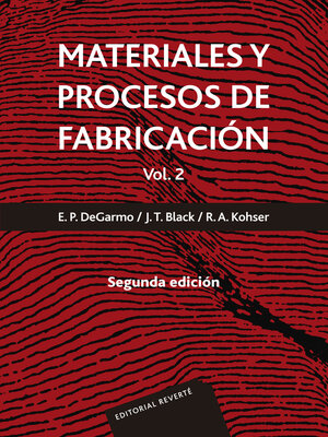 cover image of Materiales y procesos de fabricación. Volume 2